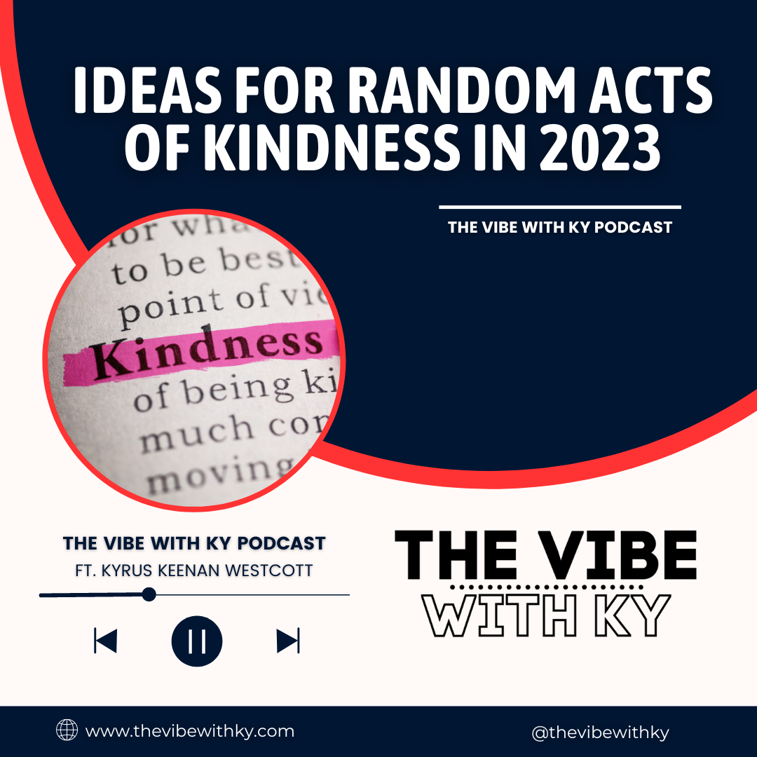 PODCAST: Ideas for Random Acts of Kindness in 2023
