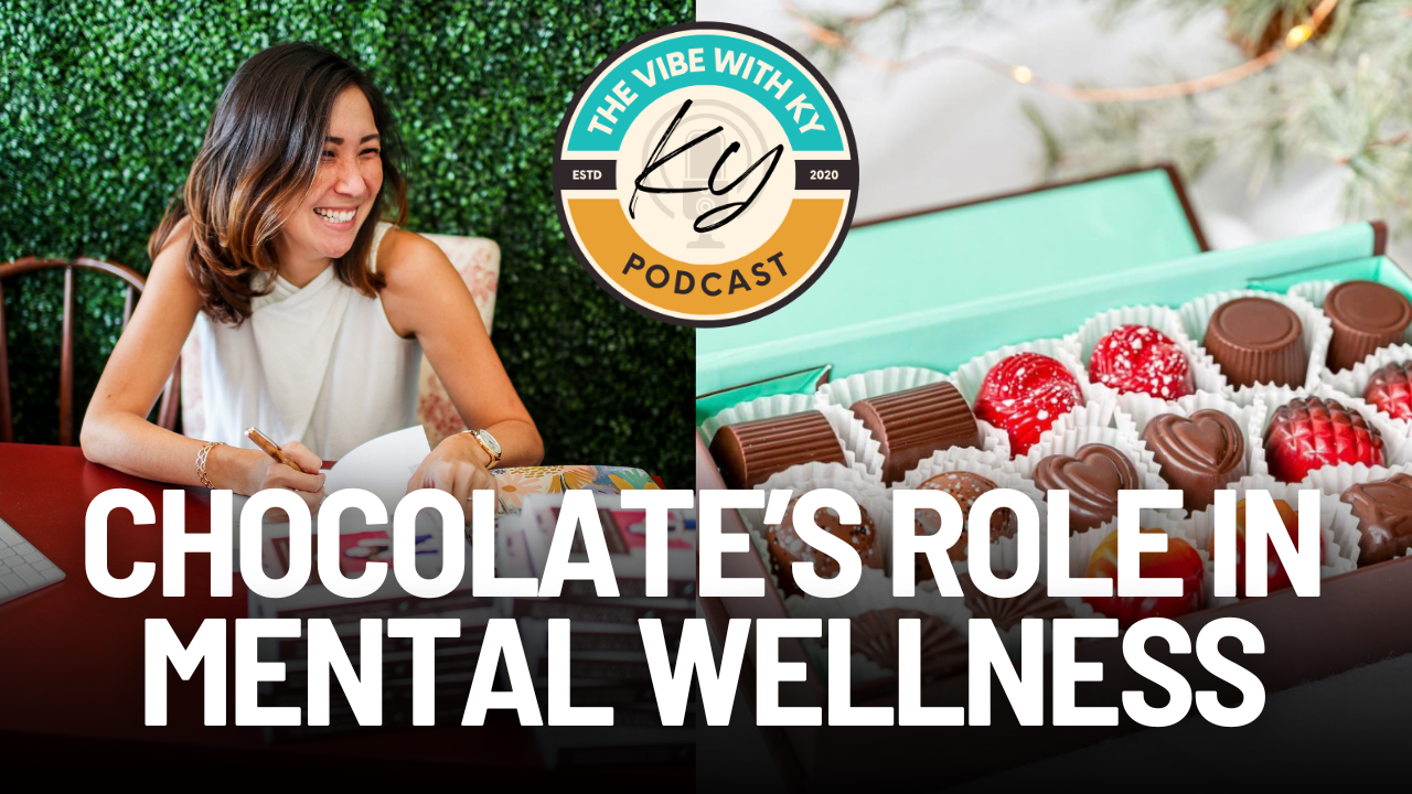Chocolate & Mindfulness: How Sweets Aid Mental Health – Ky Chats with Erin Uehara