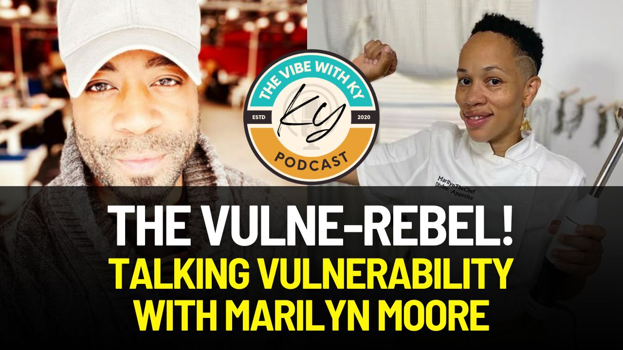 VIBE PODCAST – The Vulne-Rebel: Talking Vulnerability with Marilyn Moore