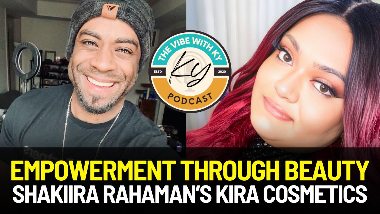 Empowerment Through Beauty: Shakiira Rahaman’s Kira Cosmetics
