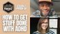 How to Get Stuff Done With ADHD – ft. Dani Donovan on The Vibe With Ky Podcast
