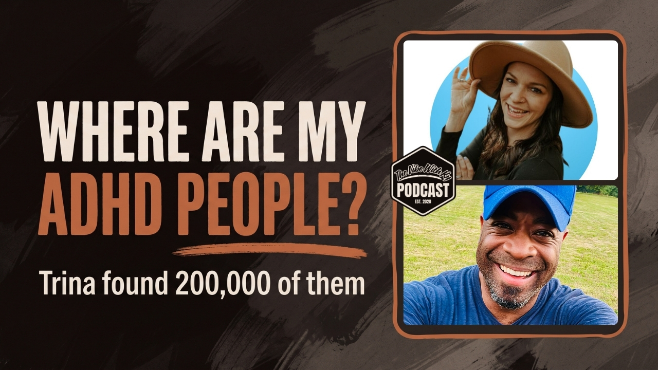 ADHD Friendships and Finding Your People (ft. Trina Haynes)